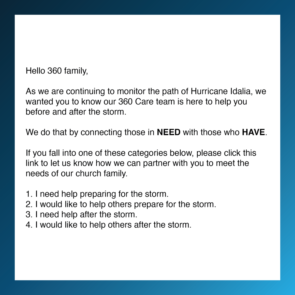 The360Church's tweet photo. The following is from the email we sent out earlier today.    

🔗: https://t.co/xC0eX5XkmZ   

If you are not signed up to receive emails, please click here to update your newsletter preferences: https://t.co/xq1GFnRR2y 

#HurricaneIdalia https://t.co/ysJDfiQNOJ
