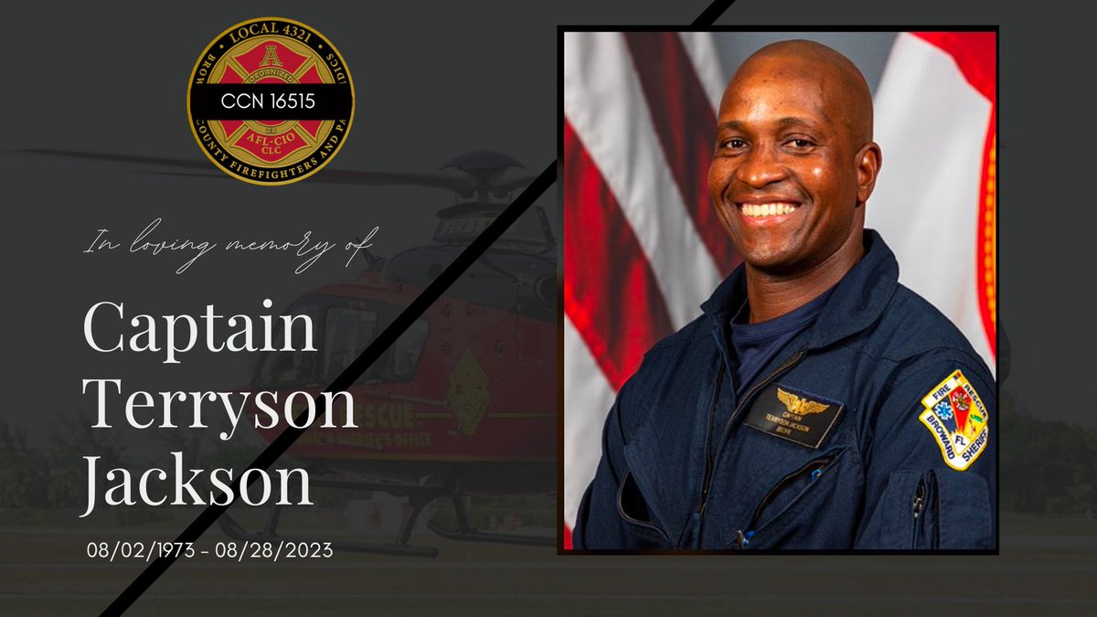 The IAFF extends our condolences to the family of Captain Terryson Jackson who passed away after a BSO Fire Rescue helicopter crashed in Pompano Beach, FL. Thinking of his <a href="/iaff4321/">Broward, IAFF L4321</a> brothers and sisters. 🙏