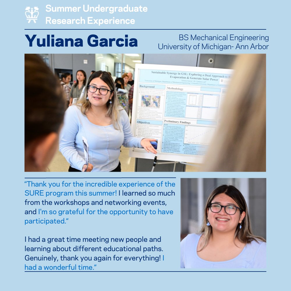 CUSEAS's tweet image. Meet Yuliana Garcia c/o 2026, a Mechanical Engineering student from @UMich &amp;amp; SURE scientist. #columbiaengineering #summerinSTEM
