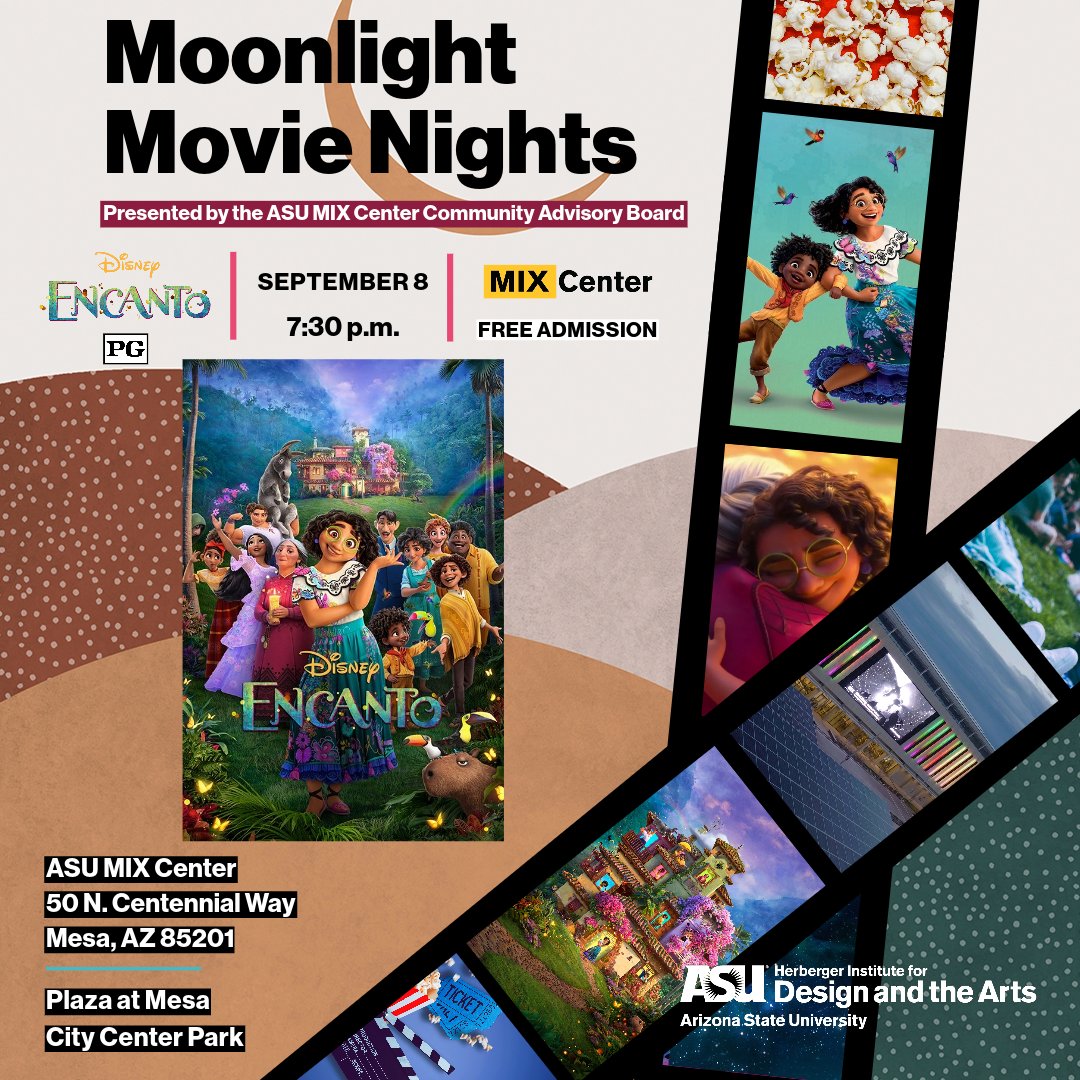 asumixcenter's tweet photo. On Sept. 8, 2023, we will be featuring the hit Disney film Encanto, starting at 7:30 p.m. on the large exterior screen. This family-friendly event is free and open to the public, so bring your friends and family along for a fun night out! ✨

#asumixcenter #downtownmesa https://t.co/skJjMxYzH8