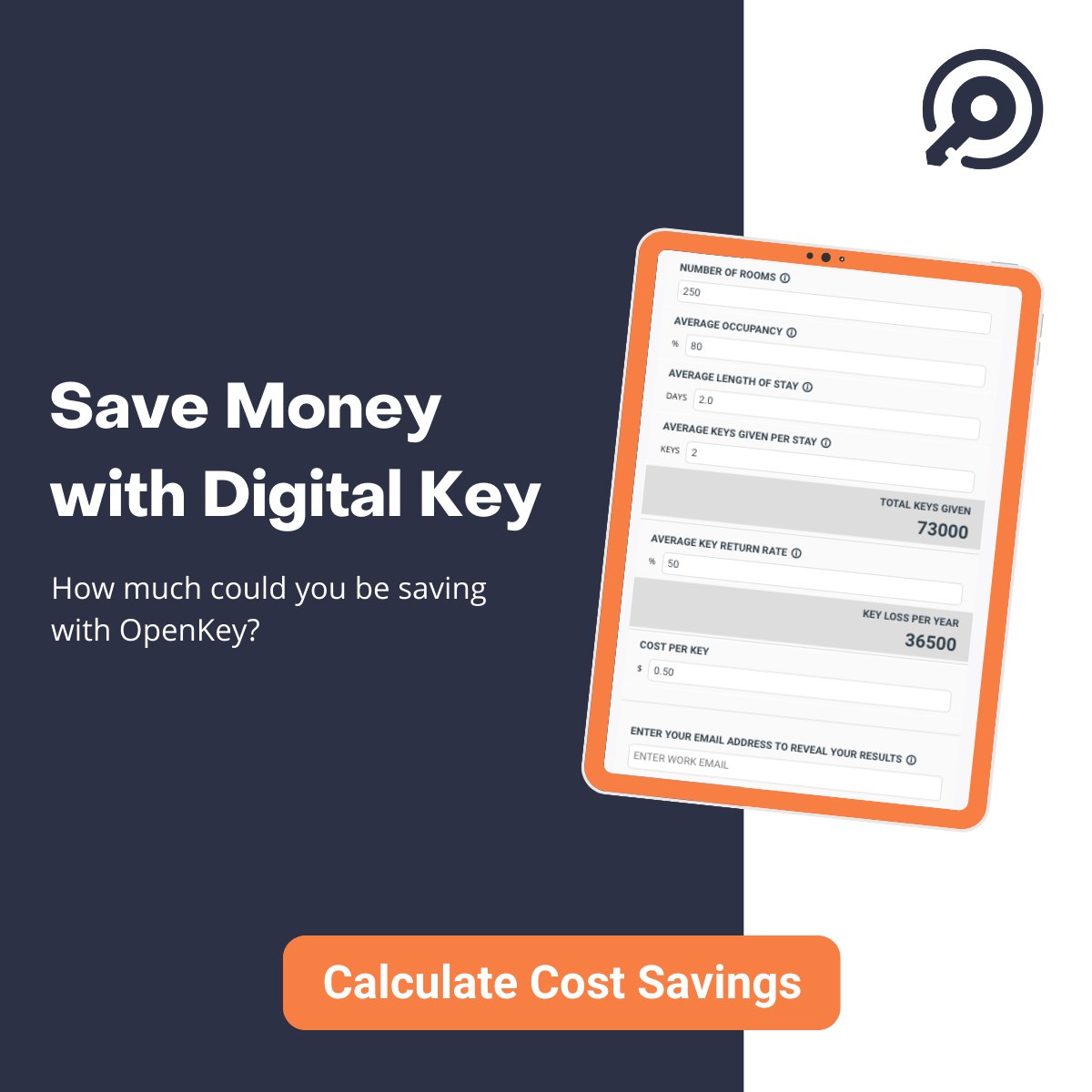 OpenKeyApp's tweet image. Find out how much your hotel can save with digital keys—discover your savings potential with our easy-to-use calculator. Say goodbye to expenses from lost keycards and reshape your budget today: lnkd.in/gXFxPBZ

#digitalkey #hoteltechnology #mobilekey #budgetseason