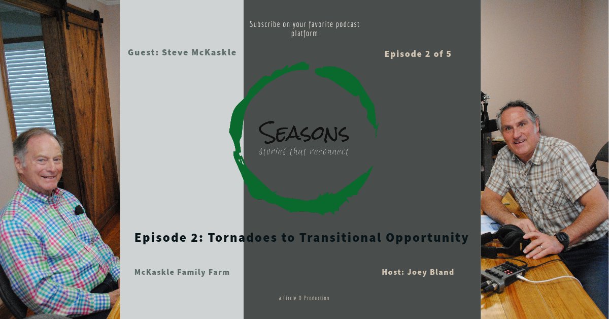 Tornadoes 2 Transitional Opportunity,with MO bootheel farmer, Steve McKaskle.Suffering through an EF4 tornado that leveled his farming operation McKaskle was on to his next opportunity the following day. seasons.buzzsprout.com #patagonia #coloredcotton #tornado #transitionalrice