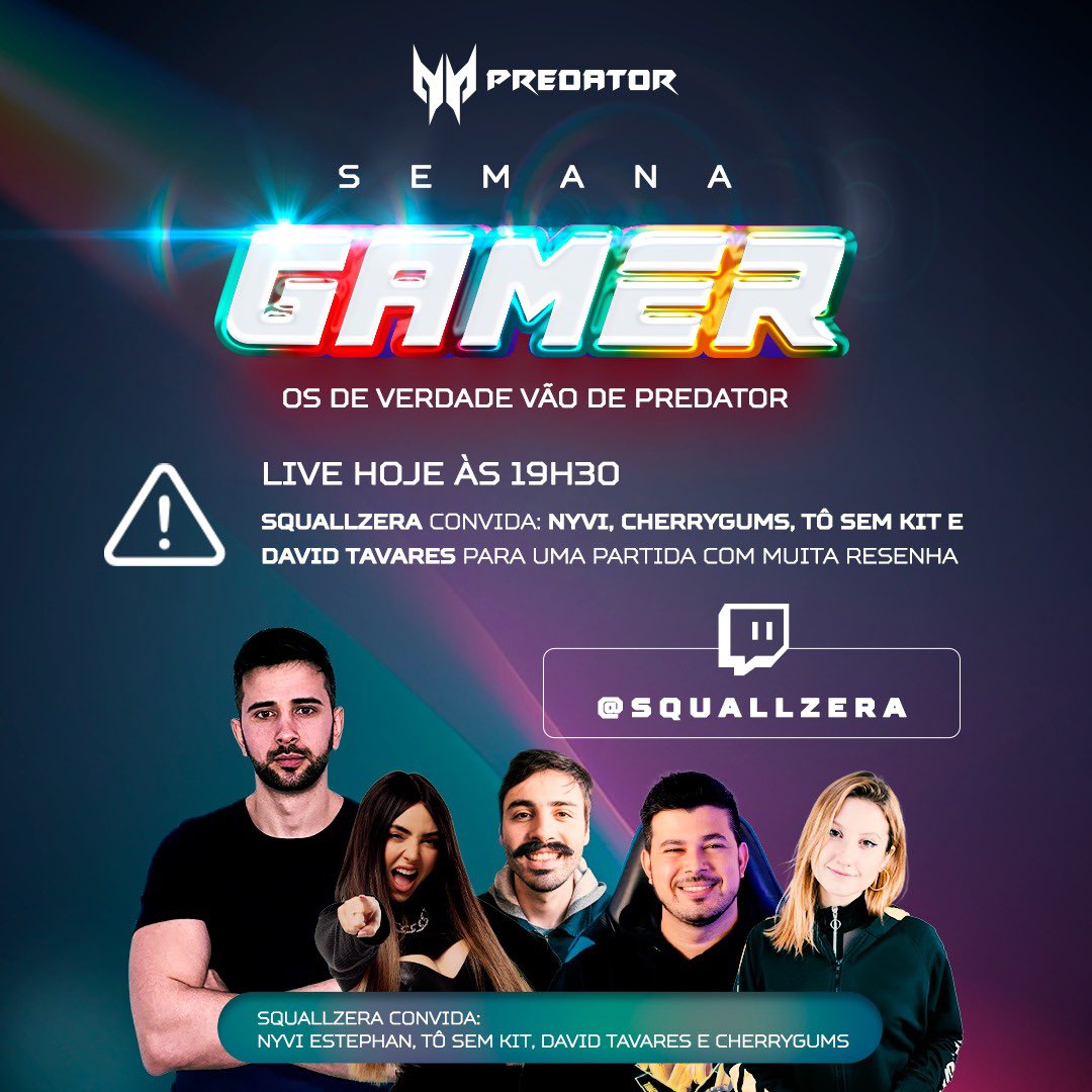 AcerdoBrasil's tweet photo. Tem live hoje à noite! Prepare-se para muita diversão com nosso squad de InfluAcers. Assista ao vivo no canal da Twitch do @Squallzera: https://t.co/WClg3ZxhEN
#Gamer #Game #SemanaGamer #Predator #Squallzera #Nyvi #Cherrygums #ToSemKit #DavidTavares https://t.co/CVeeGWAhMa