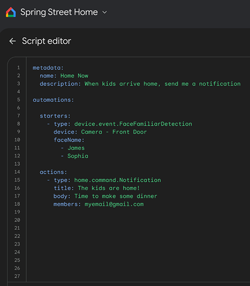madebygoogle's tweet photo. Script editor provides a way to quickly create and edit powerful home automations. In Public Preview, you can now:

✅ Use camera events as starters
📱 Write custom notifications
🗒 Access logs for debugging
🕒 Suppress automations

Learn more: https://t.co/K9mQ9G4ytZ https://t.co/AulnLHQbVQ