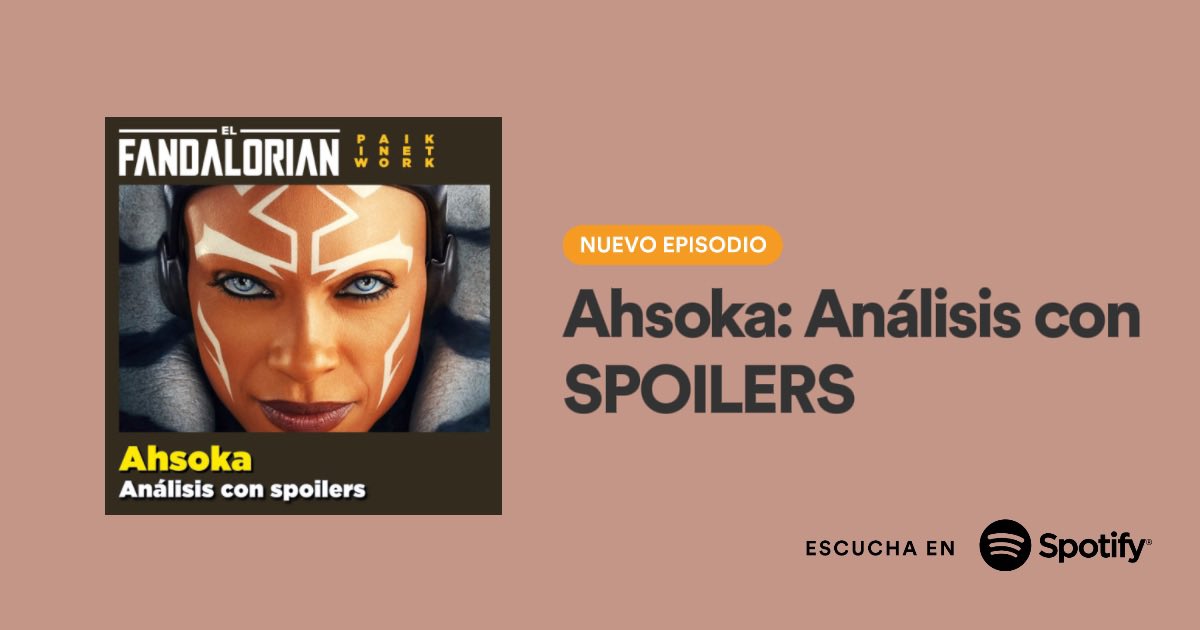 Busque usted el último episodio de la Temporada 2 de #ElFandalorian (y primera con nosotros!) en Spotify o Apple Podcasts 🤓