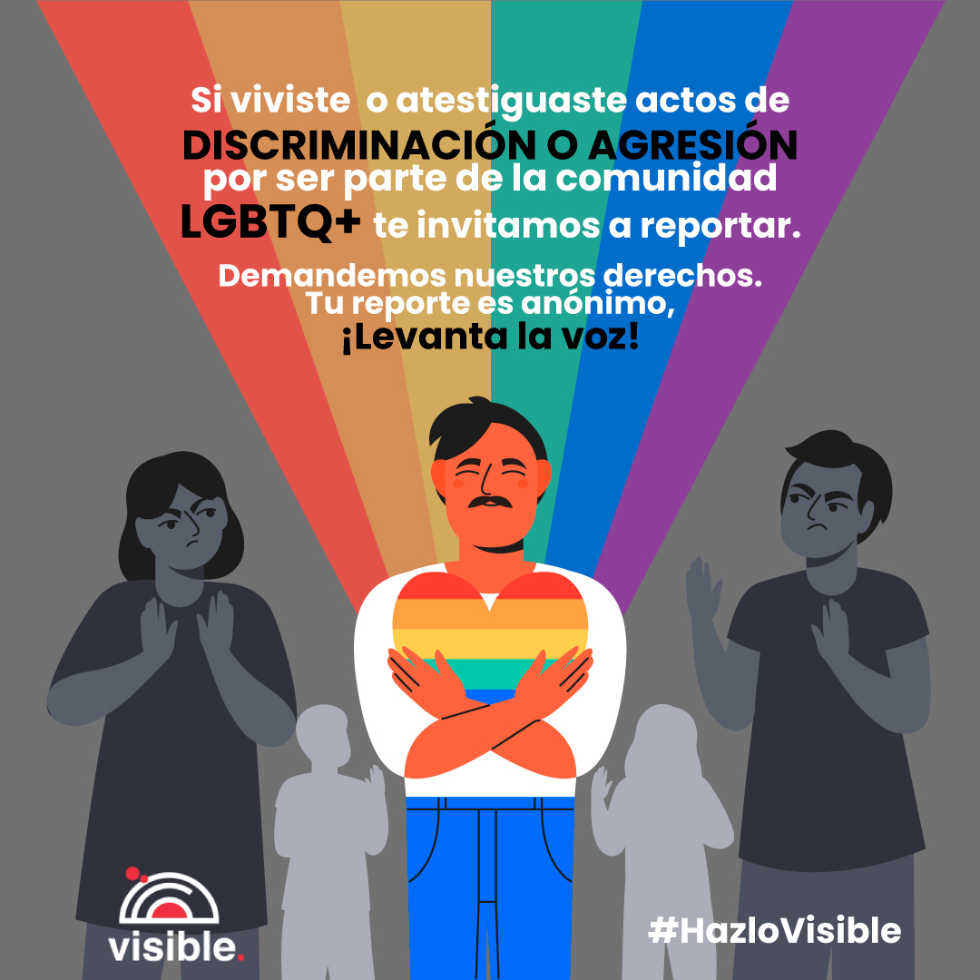 Al realizar tu reporte nos apoyas a la creación de nuevas políticas a favor de la comunidad LGBTI. 👉 visible.lgbt/reportar/ #VISIBLE #reporte #discriminación #injusticia #agresión