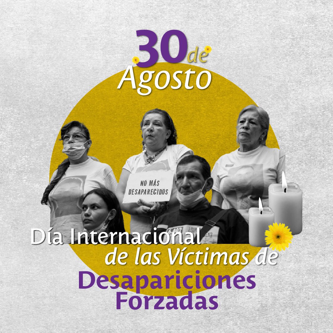 La búsqueda de personas desaparecidas es un compromiso de todos. En el Día Internacional de las Víctimas de #DesapariciónForzada, unámonos para recordar, apoyar y trabajar juntos en la construcción de un futuro más justo y solidario