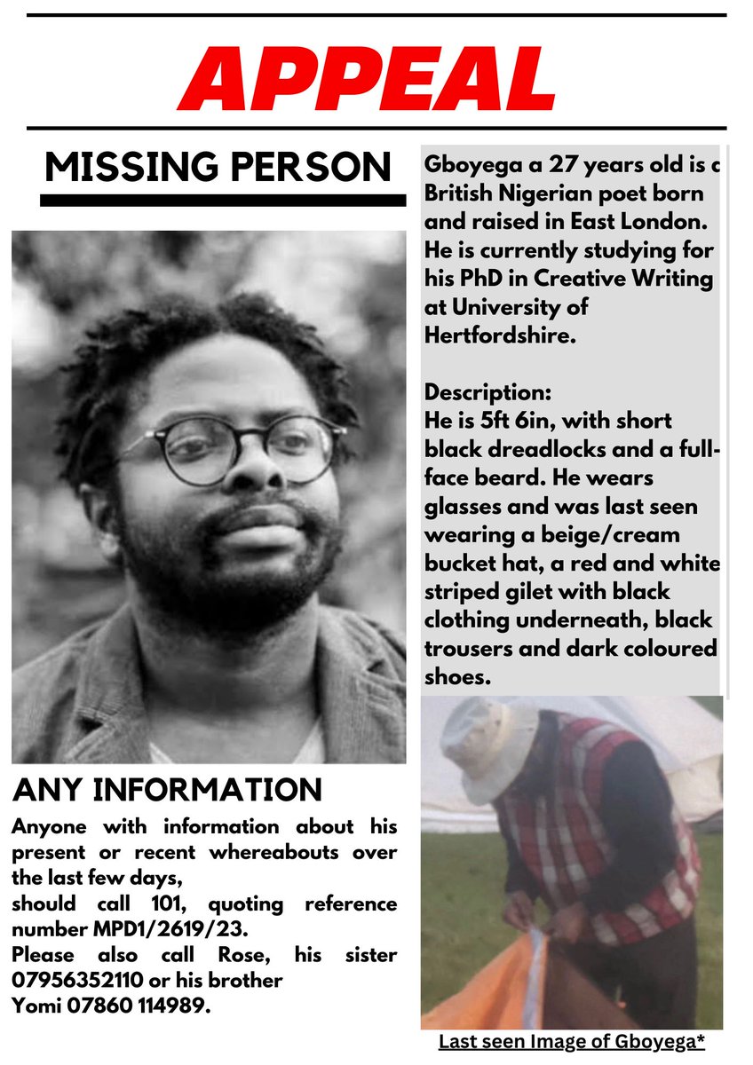 Eleanor Penny (@eleanorkpenny) on Twitter photo Have you seen Gboyega? He is missing, last seen in the early hours of Saturday morning at Shambala festival. Please share and help us bring him home safe and sound. #FindGboyegaOdubanjo
FindGboyegaOdubanjo@gmail.com Have you seen Gboyega? He is missing, last seen in the early hours of Saturday morning at Shambala festival. Please share and help us bring him home safe and sound. #FindGboyegaOdubanjo
FindGboyegaOdubanjo@gmail.com