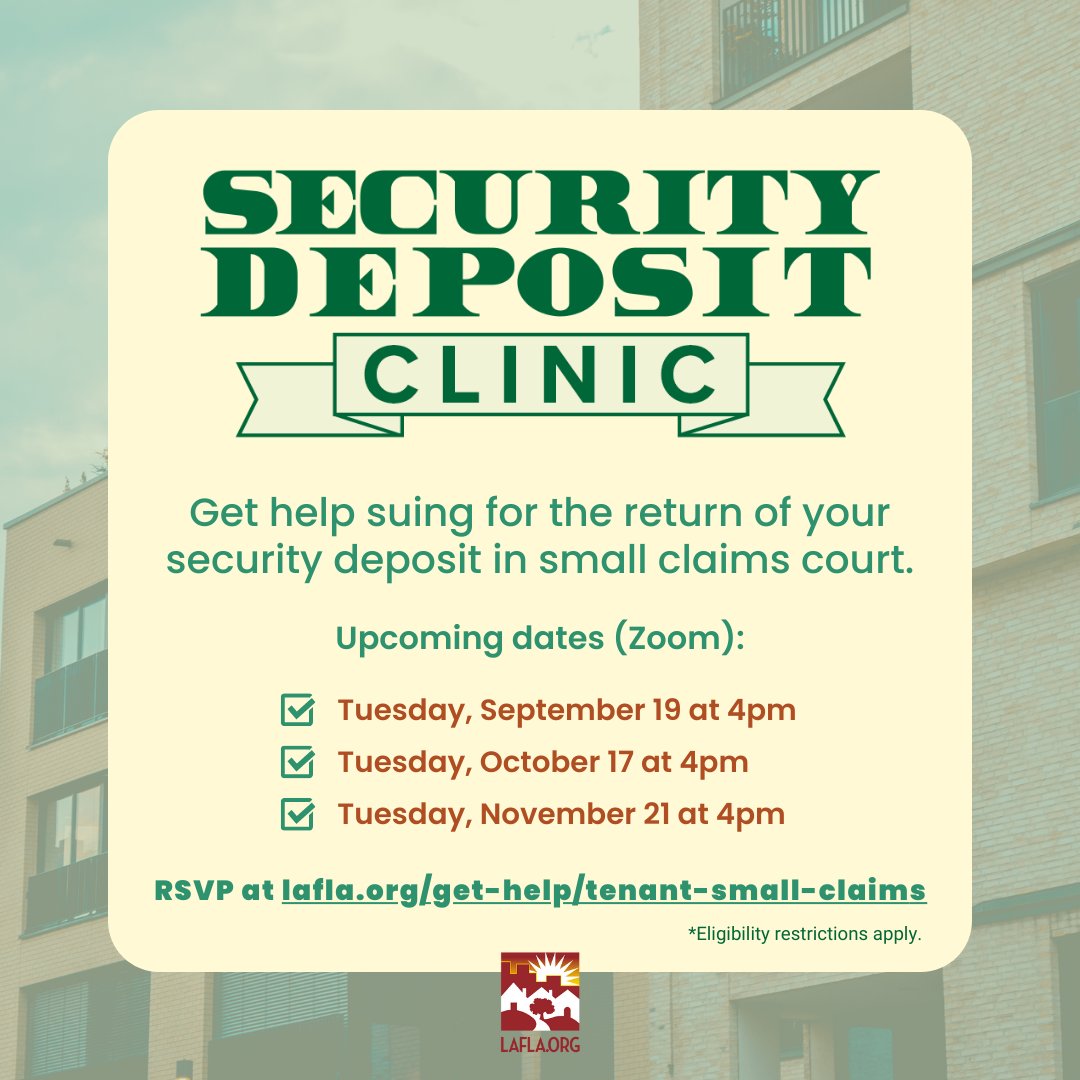 Renters: If you're in a dispute over your security deposit, join our new clinic and learn how to take action in small claims court. RSVP at lafla.org/get-help/tenan… to join us on Zoom on September 19, October 17, or November 21 at 4 pm.