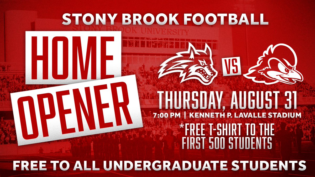 SBAthletics's tweet photo. 🗣️ Attention @stonybrooku students ‼️

The first 5⃣0⃣0⃣ students in attendance at Thursday's @StonyBrookFB game will receive a free t-shirt! 

Join the student tailgate in the Red Zone Student Lot starting at 5 PM on gameday 🙌

🌊🐺 x @stonybrookusg https://t.co/6ryNYJN1Zv