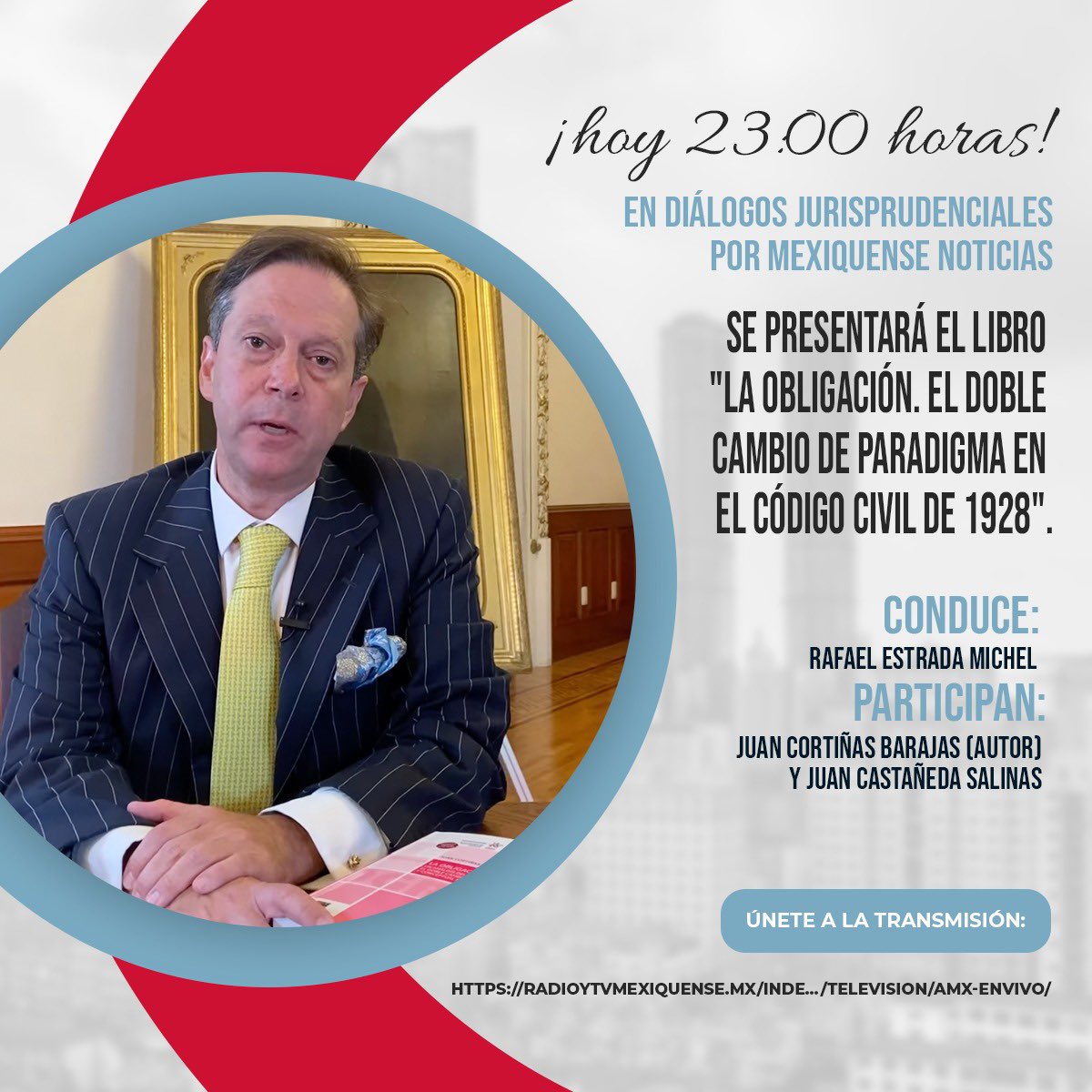 cnotariosedomex's tweet photo. Hoy en #DiálogosJurisprudenciales por Mexiquense Noticias, se presentará el libro "La obligación. El doble cambio de paradigma en el Código Civil de 1928".

Únete a la transmisión:
https://t.co/GWwvRaQ3I8 https://t.co/rJFXZjdZcf