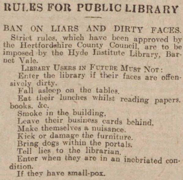 Here's something to beat those midweek blues and bring a smile to that dial!

Here is a clipping from the Western Gazette in England from the 1930's detailing the rules of the Hyde Institute Library.

Which is your favourite rule? 😂