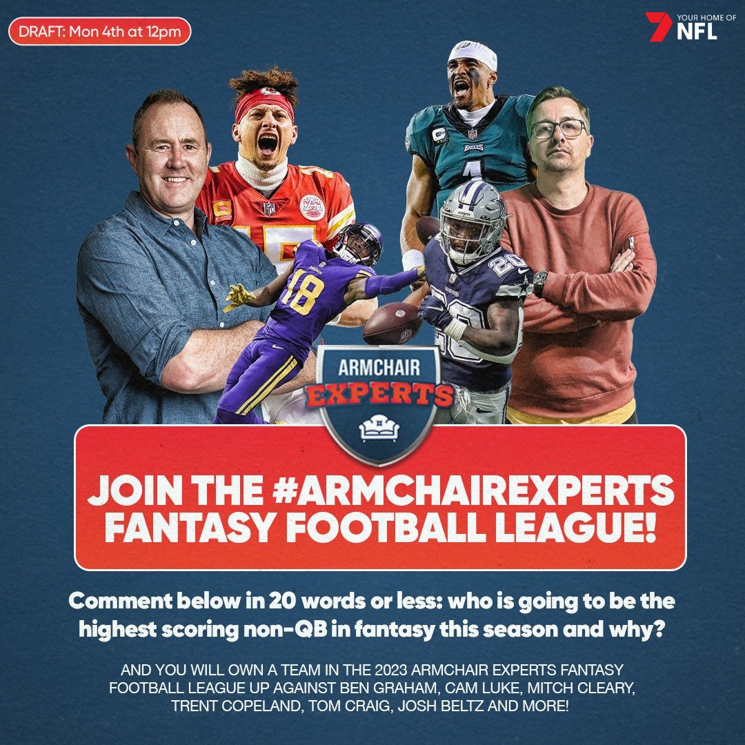 Who's keen for the NFL season? 🏈

Get involved in the #ArmchairExperts Fantasy Football League and compete with Ben Graham, Cam Luke, Mitch Cleary and more by answering one key question:

In 20 words or less, who will be the highest-scoring non-QB in fantasy and why? ✍️⬇️