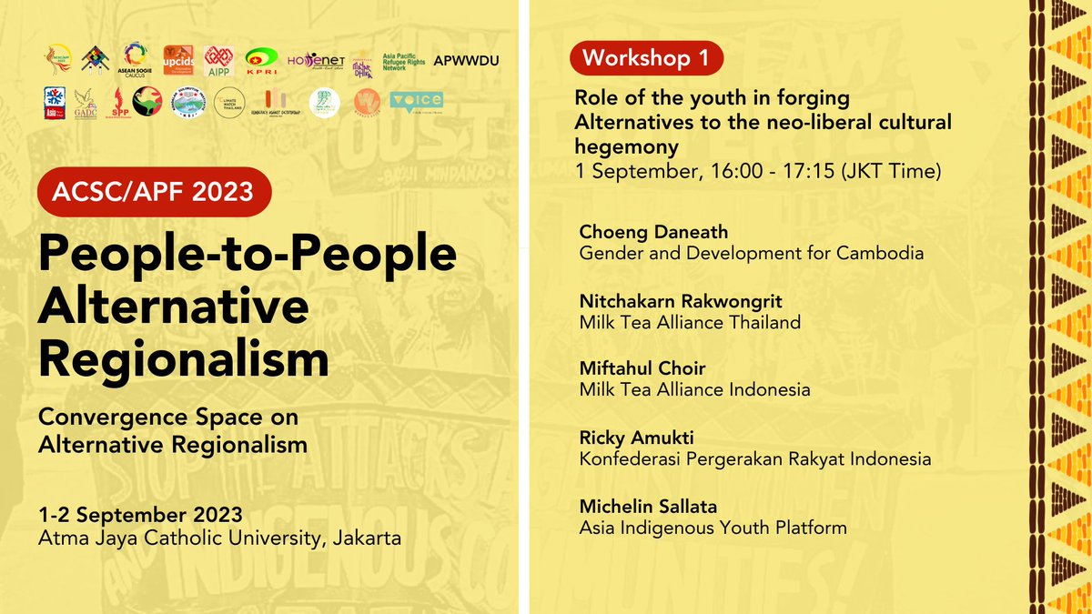 Lawan_UPAltDev's tweet photo. 📷 Join us on September 1, 16:00 - 17:15 (JKT Time) at the Atma Jaya Catholic University, Jakarta for Workshop 1 ("Role of the youth in forging Alternatives to the neo-liberal cultural hegemony") of the ACSC/APF 2023 Convergence Space on Alternative Regionalism! https://t.co/2V1WWscDvA