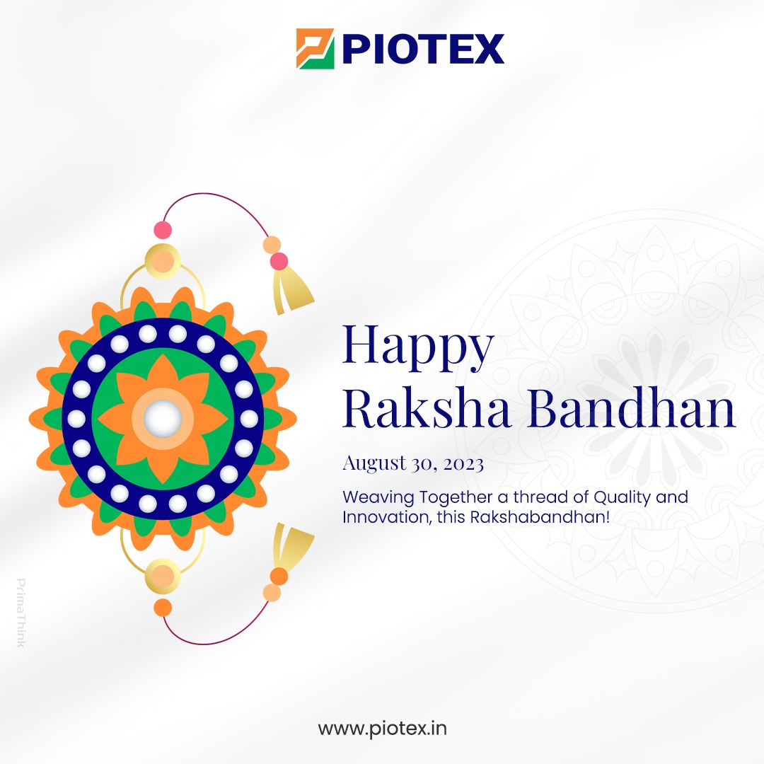 Weaving Together a thread of Quality and Innovation

Happy Rakshabandhan!
.
.
.
.
#Piotex
#PiotexVentures #RakshaBandhan #happyrakhabandhan #rakshabandan2023 #quality #Innovation #TextileMachinery #TextileIndustry #TextileCompany #TextileMarketing #PiotexIndustries #TextileIndia
