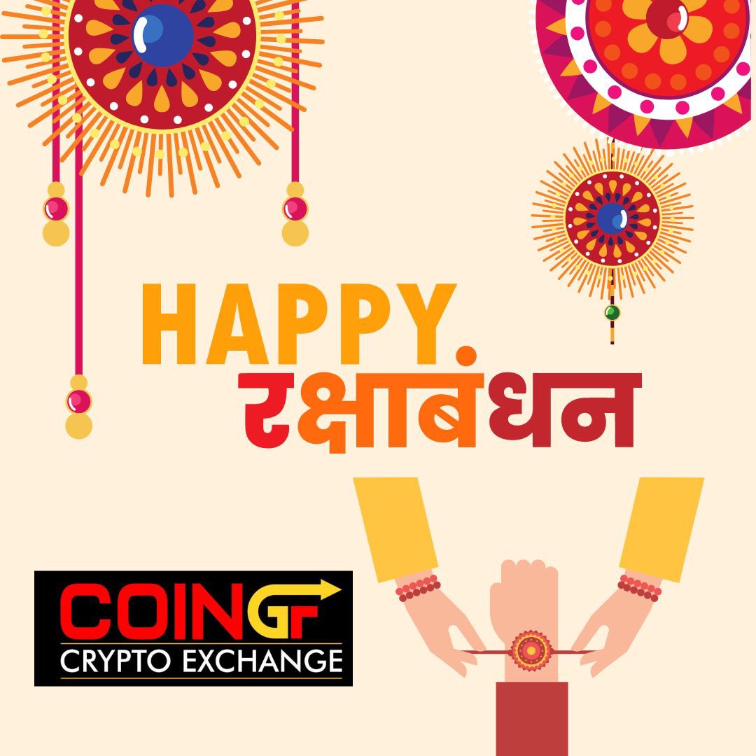 Coingfexchange's tweet photo. Happy Raksha Bandhan #CoinGfExchange https://t.co/3fEihtP4ki