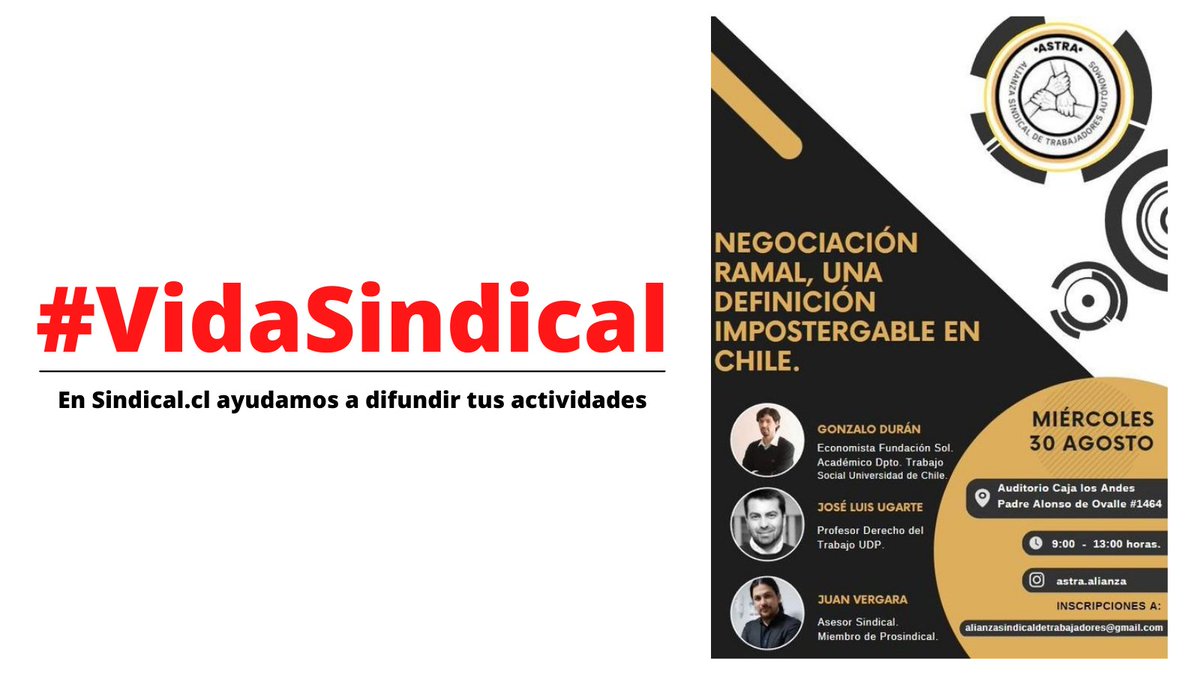 #VidaSindical <a href="/ASTRA_ALIANZA/">ALIANZA SINDICAL DE TRABAJADORES AUTÓNOMOS</a> invita al seminario “Negociación Ramal, una definición impostergable en Chile”.

📍Mañana, miércoles 30 de 9:00 a 13:00 hrs en Padre Alonso de Ovalle #1464, Santiago.

➡️Actividad gratuita

✍️ Inscripciones: alianzasindicaldetrabajadores@gmail.com