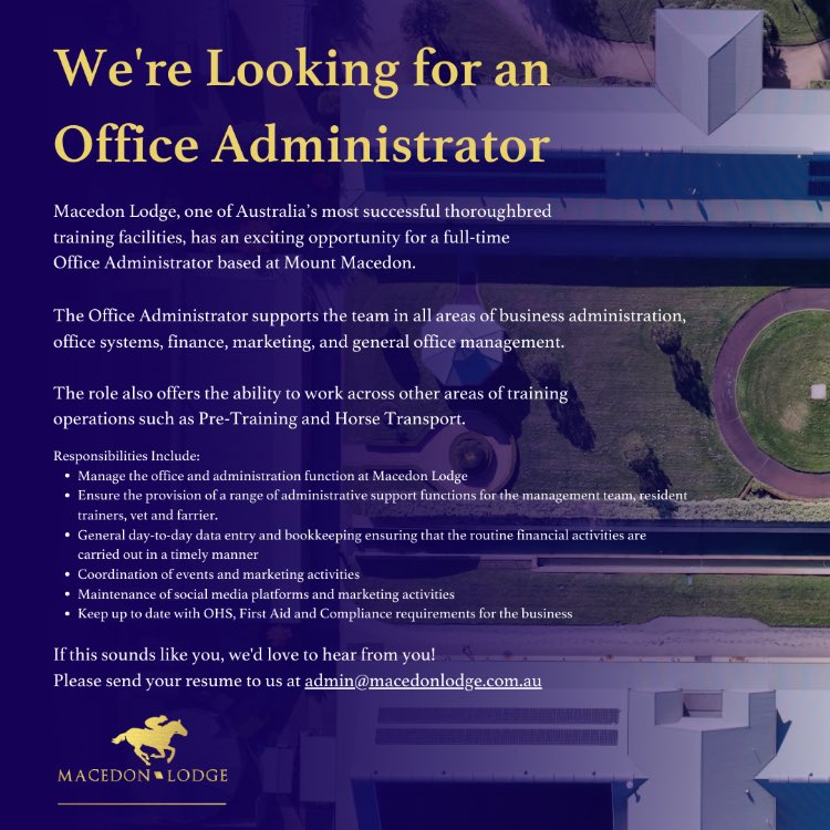 📣 JOB BOARD 📣

<a href="/Macedon_Lodge/">Macedon Lodge</a> - Office Administrator 

Macedon Lodge, one of Australia's most successful thoroughbred training facilities, has an exciting opportunity for a full-time Office Administrator based at Mount Macedon.

To find out more:

ttrausnz.com.au/edition/2023-0…