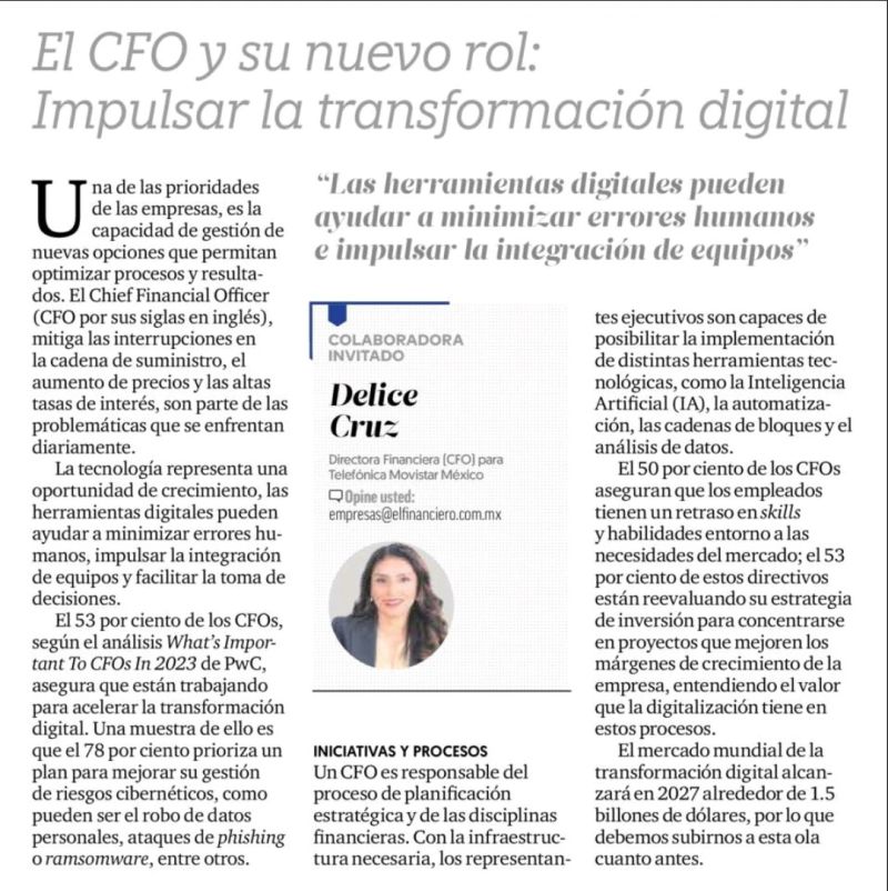 TelefonicaMX's tweet photo. Nuestra CFO @delicecristal colaboró como invitada en @ElFinanciero_Mx los CFOs son clave en la gestión de desafíos empresariales como interrupciones en la cadena de suministro y riesgos cibernéticos. La tecnología impulsa el crecimiento al minimizar errores y mejorar decisiones. https://t.co/4EvaCiAjZo