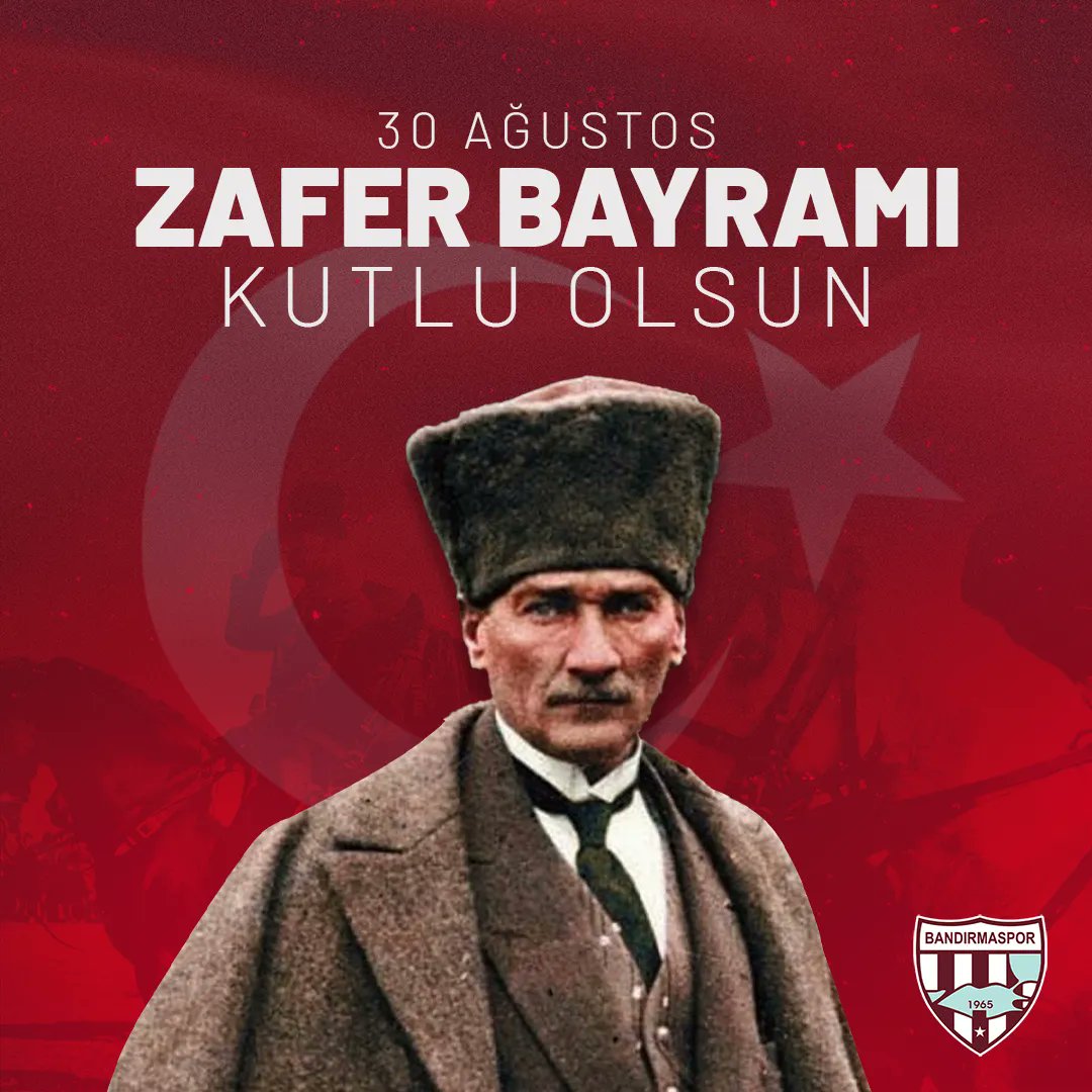 Bandirmaspor's tweet photo. Bağımsızlık mücadelemizin en büyük zaferinin 101. yılını kutluyoruz.

 #30AğustosZaferBayramıKutluOlsun!🇹🇷 https://t.co/MM5OzMKwxc