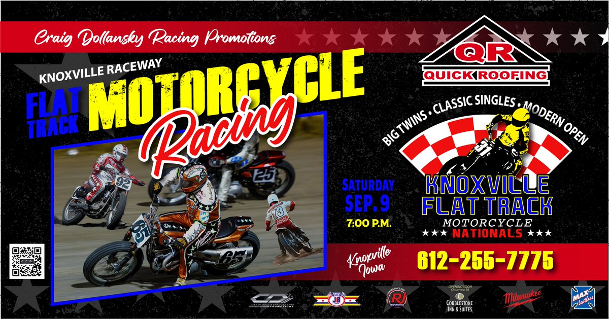 Flat Track Motorcycles coming to Knoxville Raceway on September 9 for the Quick Roofing Flat Track Motorcycle Nationals! For tickets call CDR Promotions at 612-255-7775.