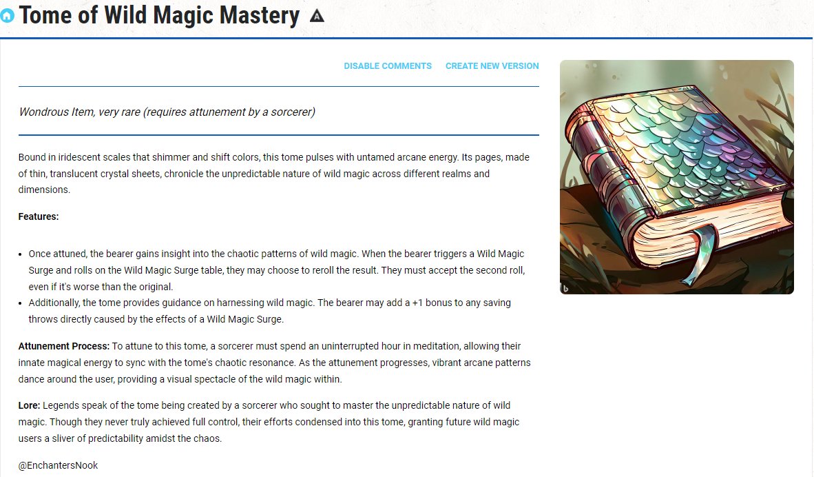 EnchantersNook's tweet image. Add the Tome of Wild Magic Mastery to your campaign in dndbeyond today!

dndbeyond.com/magic-items/72…

#DnD #homebrew #customitem #magicitem #dndbeyond #sorcerer #wildmagic #campaign #dungeonsanddragons #RPG #dnd5e #ttrpg