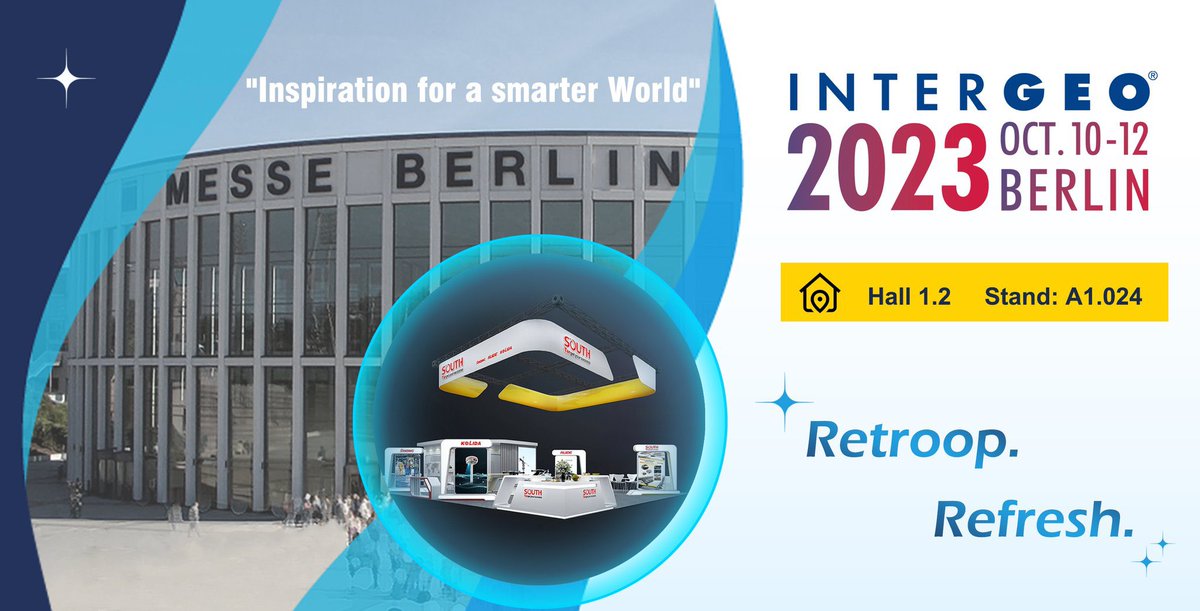 #SOUTH group will be at #INTERGEO 2023 exhibition again, let's gather together at Messe #Berlin, 10-12 Oct 2023. "Inspiration for a smarter World" is the theme of INTERGEO 2023, SOUTH group will present a variety of new products.  We wish you a nice journey and see you in Berlin!
