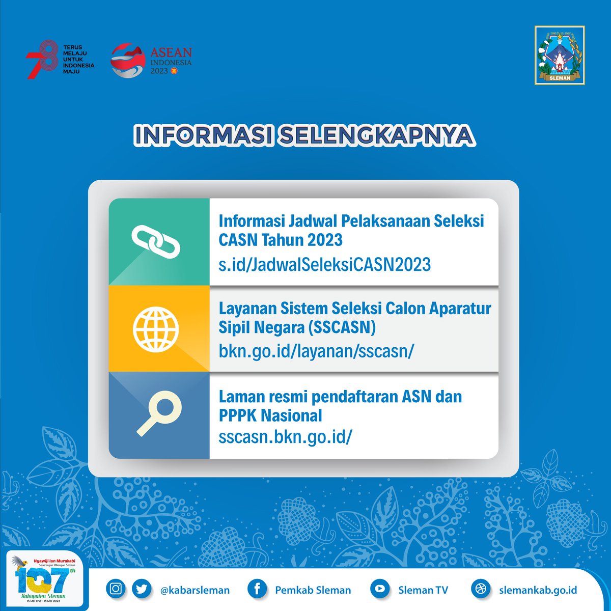 #Slemanis, pendaftaran CPNS dan PPPK tahun 2023 telah dibuka!
Tahun ini, rangkaian jadwal penerimaan CPNS dan PPPK dimulai pada 16 September – 14 Maret 2024.

Total formasi yang tersedia sebesar 572.299, yang terdiri dari 28.903 untuk CPNS dan 543.396 untuk PPPK.