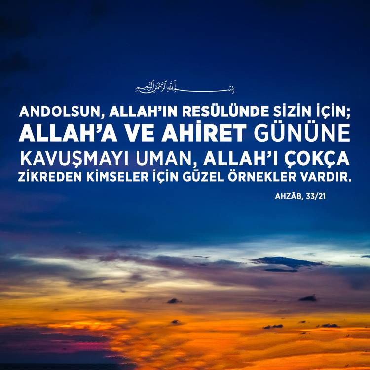 duagunu's tweet photo. “Andolsun, Allah’ın Resülünde sizin için; Allah’a ve ahiret gününe kavuşmayı uman, Allah’ı çokça zikreden kimseler için güzel örnekler vardır.” 

| Ahzâb, 33/21 | https://t.co/32WPPX76ZE