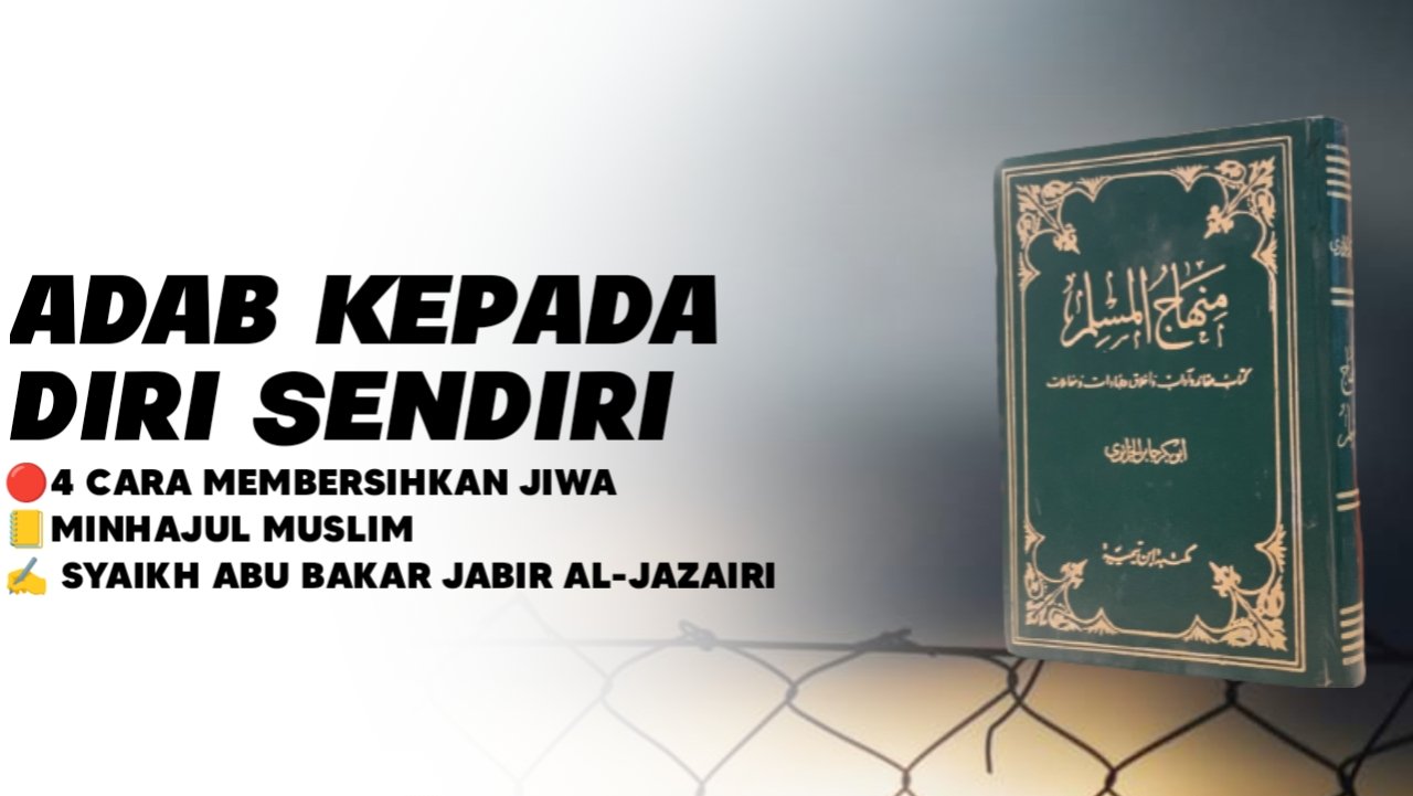 Adab kepada diri sendiri