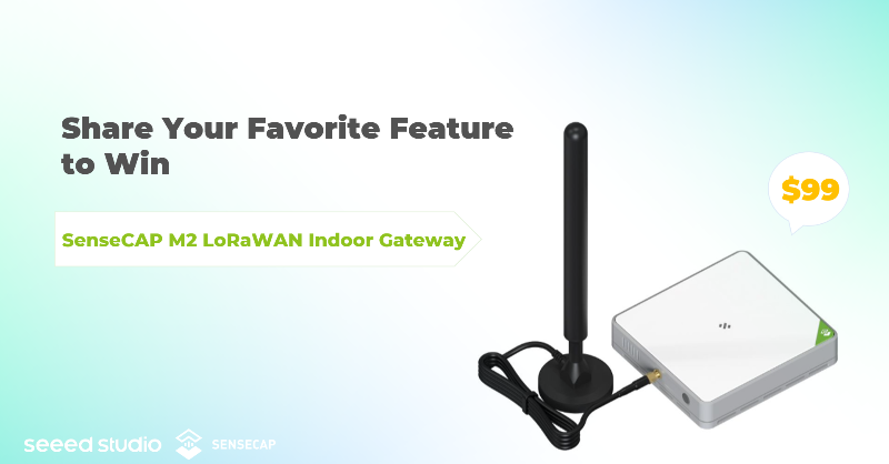 seeedstudio's tweet photo. 🎁#Giveaway! We've tuned up the possibilities with our #SenseCAP M2 Multi-Platform LoRaWAN Indoor Gateway –and we want you to be a part of the excitement!
 
Rules:
1. Follow @seeedstudio
2.❤️&amp; RT
3. Reply to share your favorite feature of the product

Winner announce on Sep. 1st.