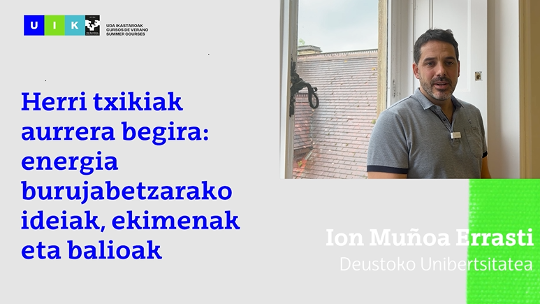 uik_eus's tweet photo. Herri txikiak aurrera begira: energia burujabetzarako ideiak, ekimenak eta balioak

📆 Irailak 22
📍 Zeraingo Eliza
👨‍🏫 Ion Muñoa Errasti

Deustoko Unibertsitateko Ion Muñoak ikastaroa aurkezten du bideo honetan: 

📽️ https://t.co/RjGOxGHuCg

Ikastaroari buruzko informazio gehiago: https://t.co/sXdPKll5BW

@upvehu @Gipuzkoa 

#UdaIkastaroak #CursosDeVerano #UIK