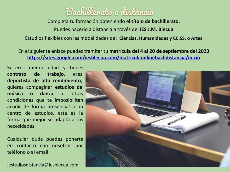Apertura Matriculación Bachillerato a distancia
Del 4 al 20 de septiembre puedes realizar la matrícula para completar tus estudios de bachillerato. Te esperamos