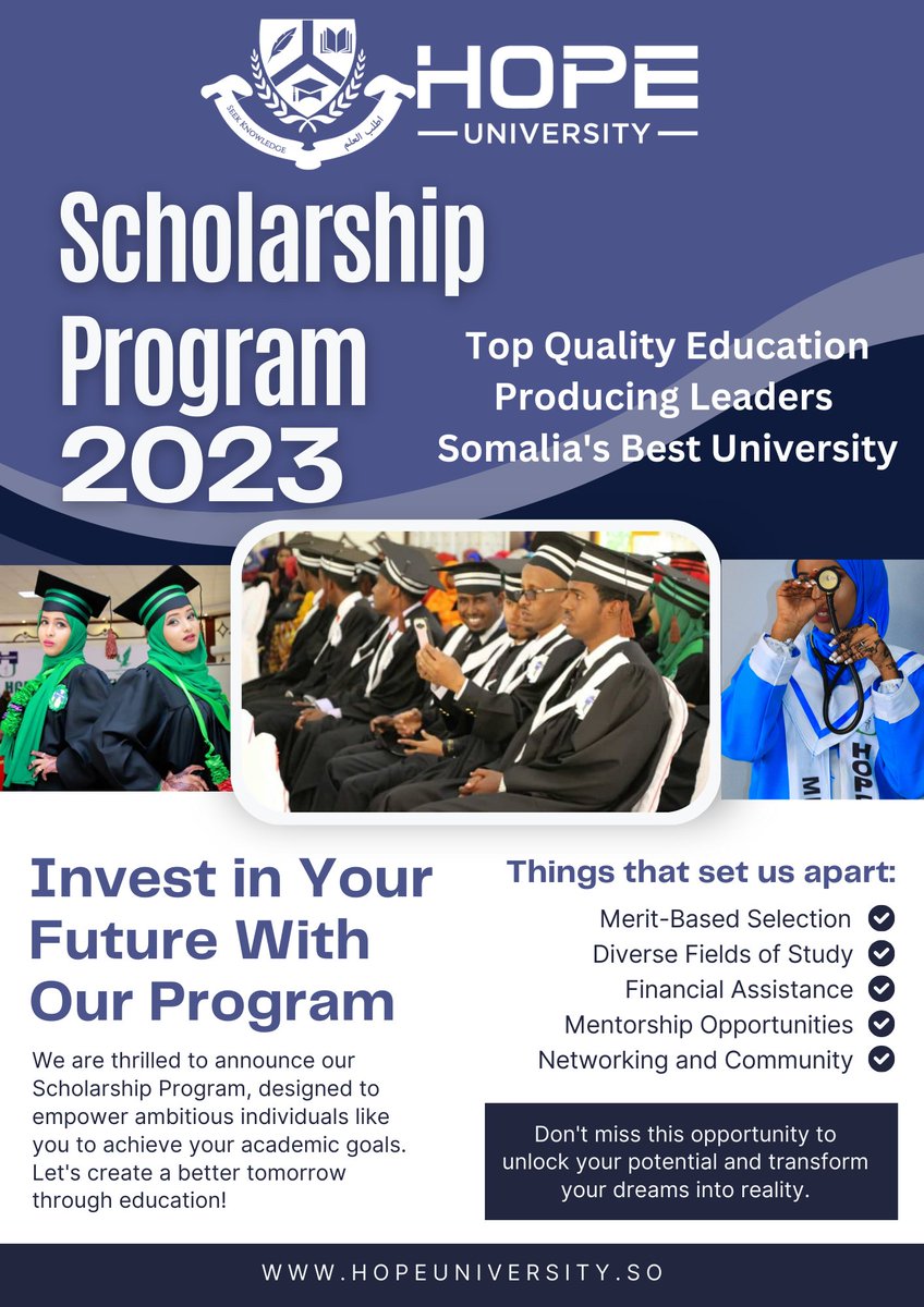HopeUniversity_'s tweet photo. Grab this opportunity at Hope University: Scholarships for Bachelor students.  Limited seats. Apply now! Contact us on +252 770709852 /  admissions@hopeuniversity.so #Somalia #highereducation #Scholarships #university https://t.co/XOX57UtWe0