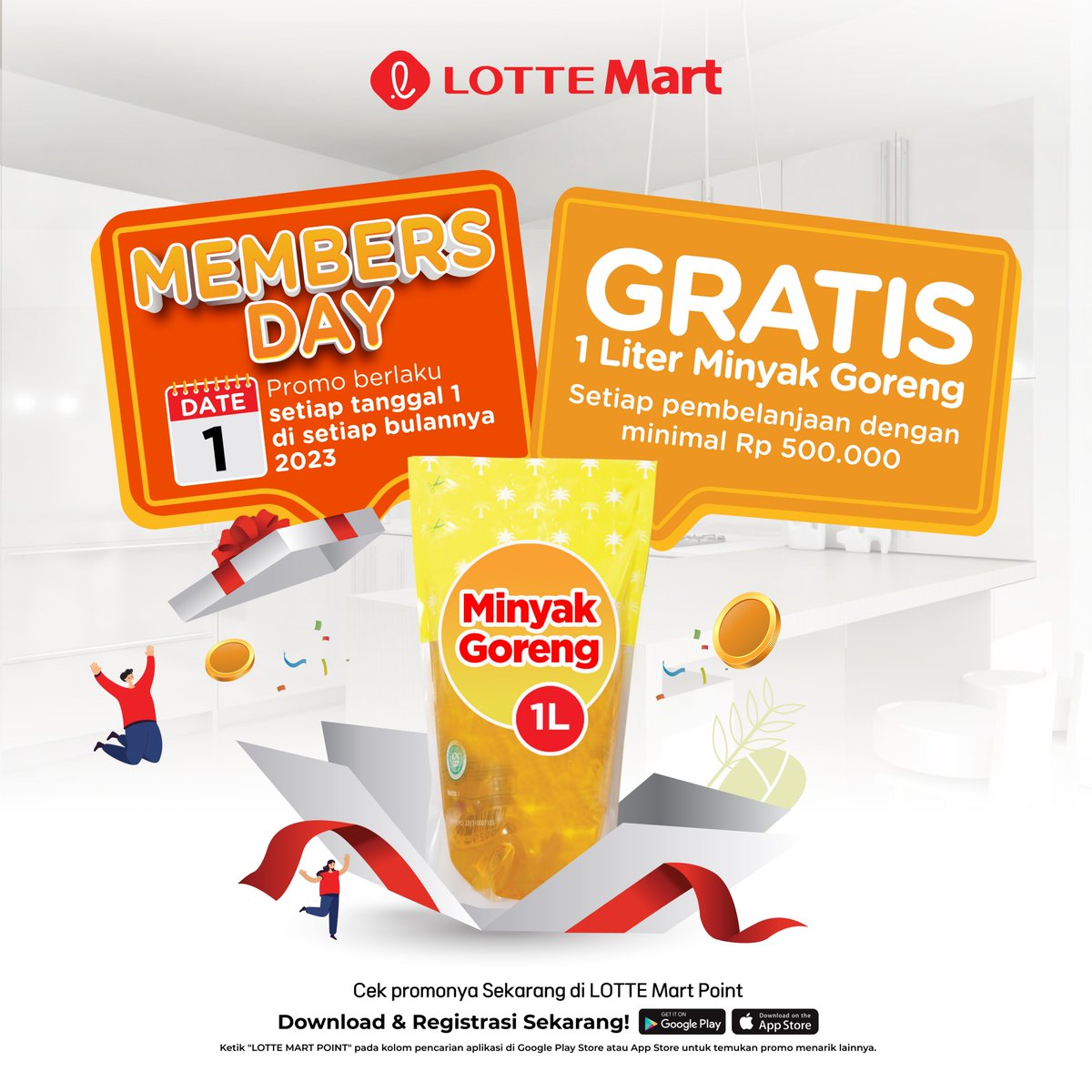 📢 MEMBERS DAY GRATIS 1 LITER MINYAK GORENG‼️ 🎉
Jangan lewatkan MEMBERS DAY di LOTTE Mart khusus buat kamu pelanggan setia LOTTE Mart, GRATIS 1L MINYAK GORENG HANYA 1 HARI setiap tanggal 1 di setiap bulannya‼️🛒