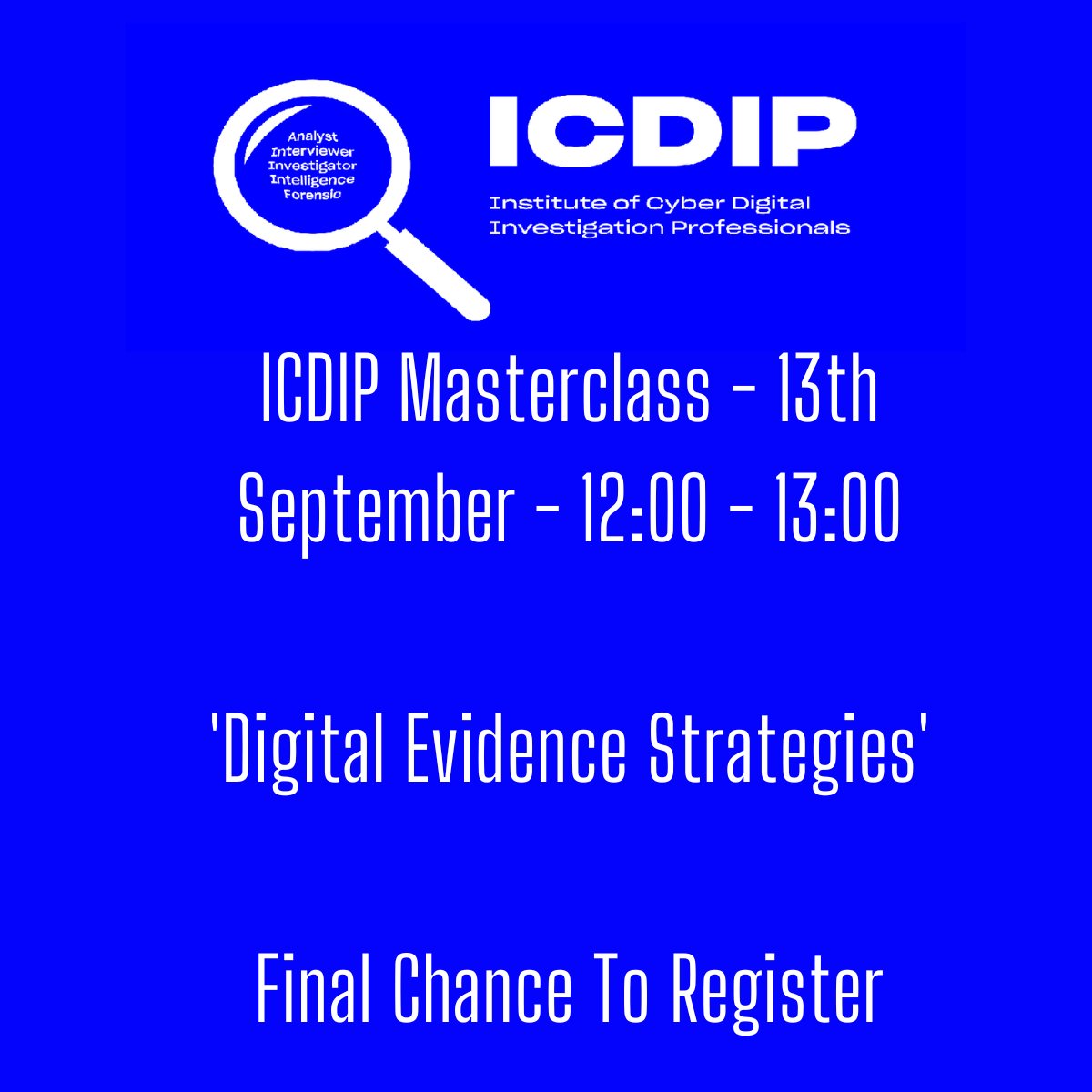 ICDIPHQ's tweet photo. This is your final reminder to register for the ICDIP Masterclass taking place on the 13th of Sept with guest speaker Graeme Horsman, and session Host, Chris Hood.

You can secure your spot at the Masterclass discussing digital evidence strategies here - https://t.co/v8XGmR7Ao5 https://t.co/gwVHphr5NE