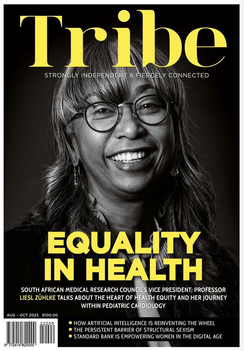 The latest issue of Tribe Business Magazine is officially out! Featuring the Vice President of the South African Medical Research Council; Professor Liesl Zuhlke. The August- October issue highlights the power of women in medicine, innovation, digitisation and equity in health.