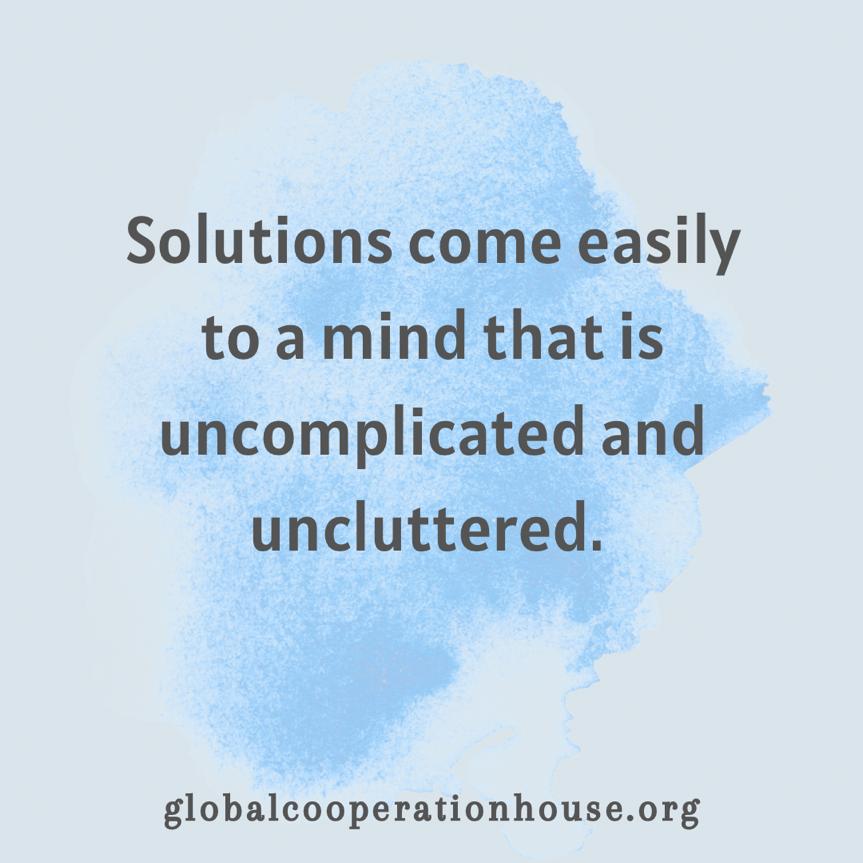 BKLondonGCH's tweet photo. #Solutions come easily to a mind that is uncomplicated and #uncluttered. #WednesdayMotivation #quoteoftheday @BKLondonGCH https://t.co/VPWo25CQTa