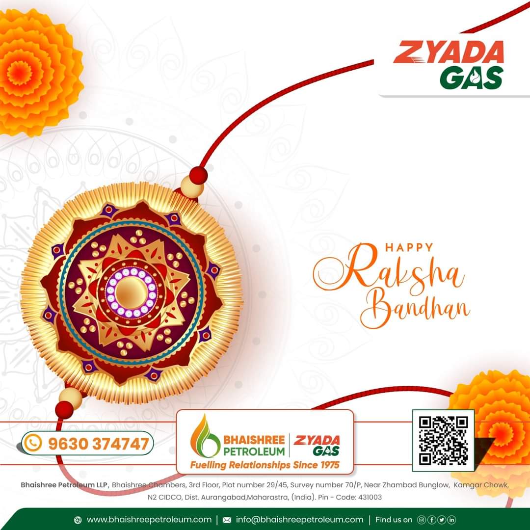 ZyadaGas's tweet photo. May the festival of Rakhi bring along joy, success, and a stronger connection between us.
Happy Rakshabandhan!
#bhaishreepetroleum #zyadagas #RakshaBandhan #rakshabandan2023 #HappyRakshaBandhan #RakhiPournima #autolpg #bplbulklpg #bplpackedlpg #bhaishreegroup #VikramTea https://t.co/SB9vd7LYGA