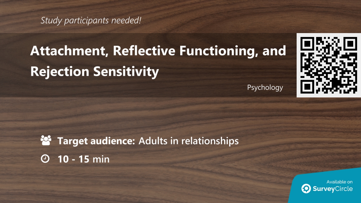 daily_research's tweet image. Participants needed for online survey!

Topic: &quot;Attachment, Reflective Functioning, and Rejection Sensitivity&quot; surveycircle.com/TRG33G/ via @SurveyCircle

#attachment #RejectionSensitivity #ReflectiveFunctioning #mentalization #study #survey #surveycircle