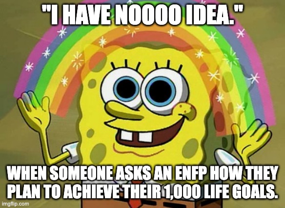 We'll figure it out. #ENFP #LifeGoals