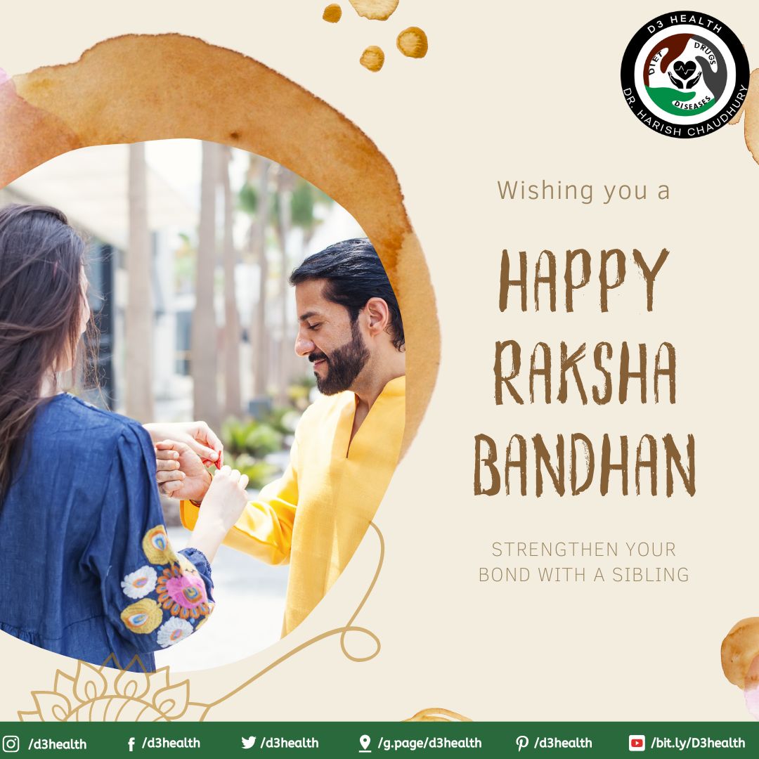 On this Raksha Bandhan, let's exchange not just gifts, but also love, laughter, and a promise of always being there for each other. #BondOfLove #RakhiMemories #SiblingUnity #RakhiSpecial #FamilyLove #SiblingSupport #RakhiTraditions #d3health #drharish #harishchaudhury