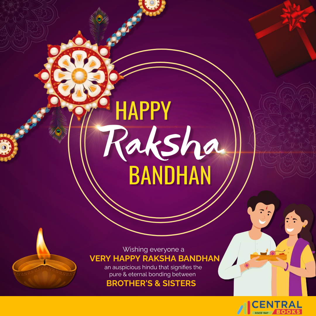 Centralbookss's tweet photo. May the celebrations of Raksha Bandhan be full of merriment and enjoyment for you and your siblings…. Wishing a very Happy Raksha Bandhan https://t.co/au1sUhuEun