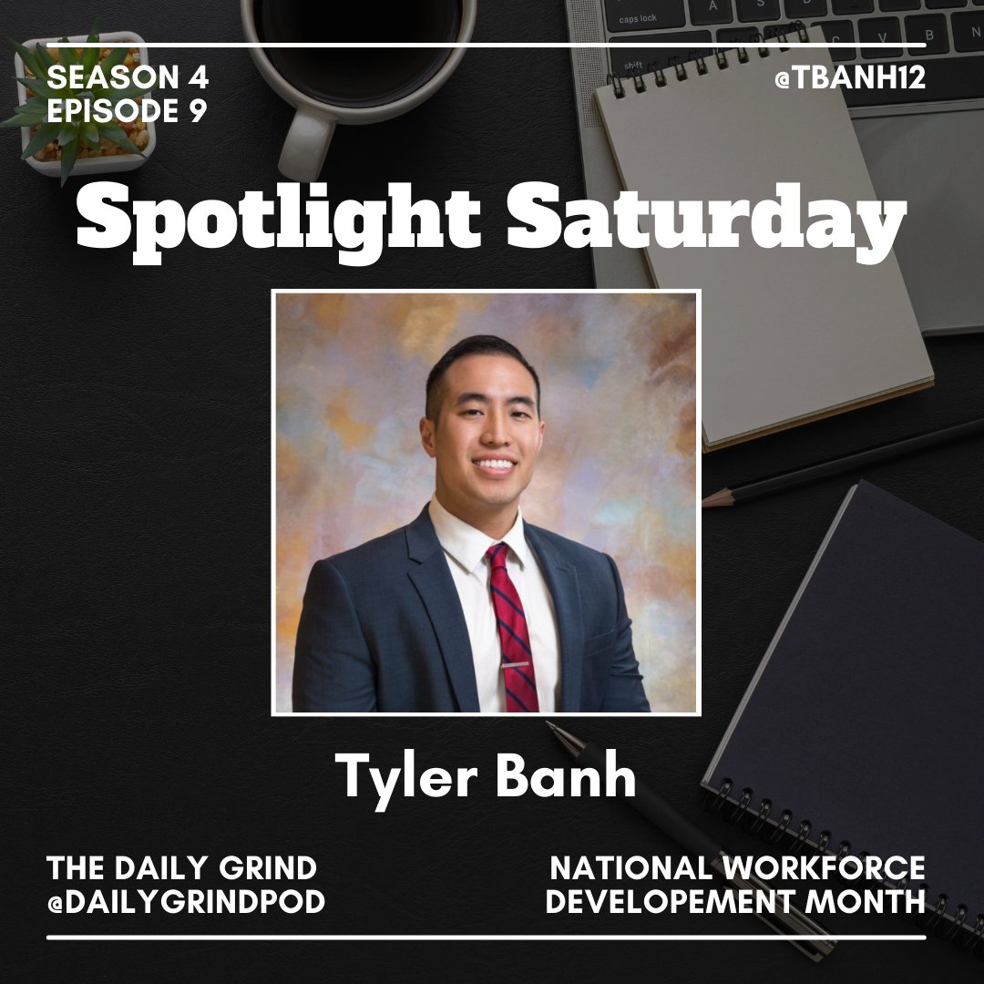 dailygrindpod's tweet photo. 🌟 We are celebrating #NationalWorkforceDevelopmentMonth by highlighting some of our favorite career coach episodes!

📈 @Mr_TylerBanh discusses navigating career transitions, building valuable relationships, and creating a playbook!

🎙Check out S4 Episode 9 to find out more! https://t.co/j9cTFMx9jb