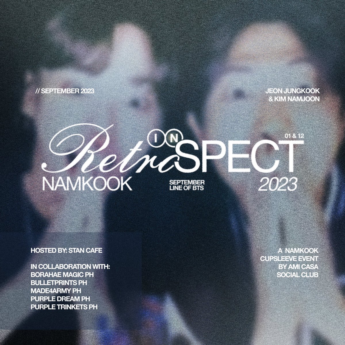 purpledreamph_'s tweet photo. AMI Casa Social Club presents “In Retrospect: A NAMKOOK Cupsleeve Event”, where present meets the past and identity meets anonymity 🖤💙

SEPTEMBER 23 2023, SATURDDAY | 5-8PM
📍MyeongDong Korean Gastropub, Tomas Morato Ave., Quezon City https://t.co/YGZ2VvcN7T