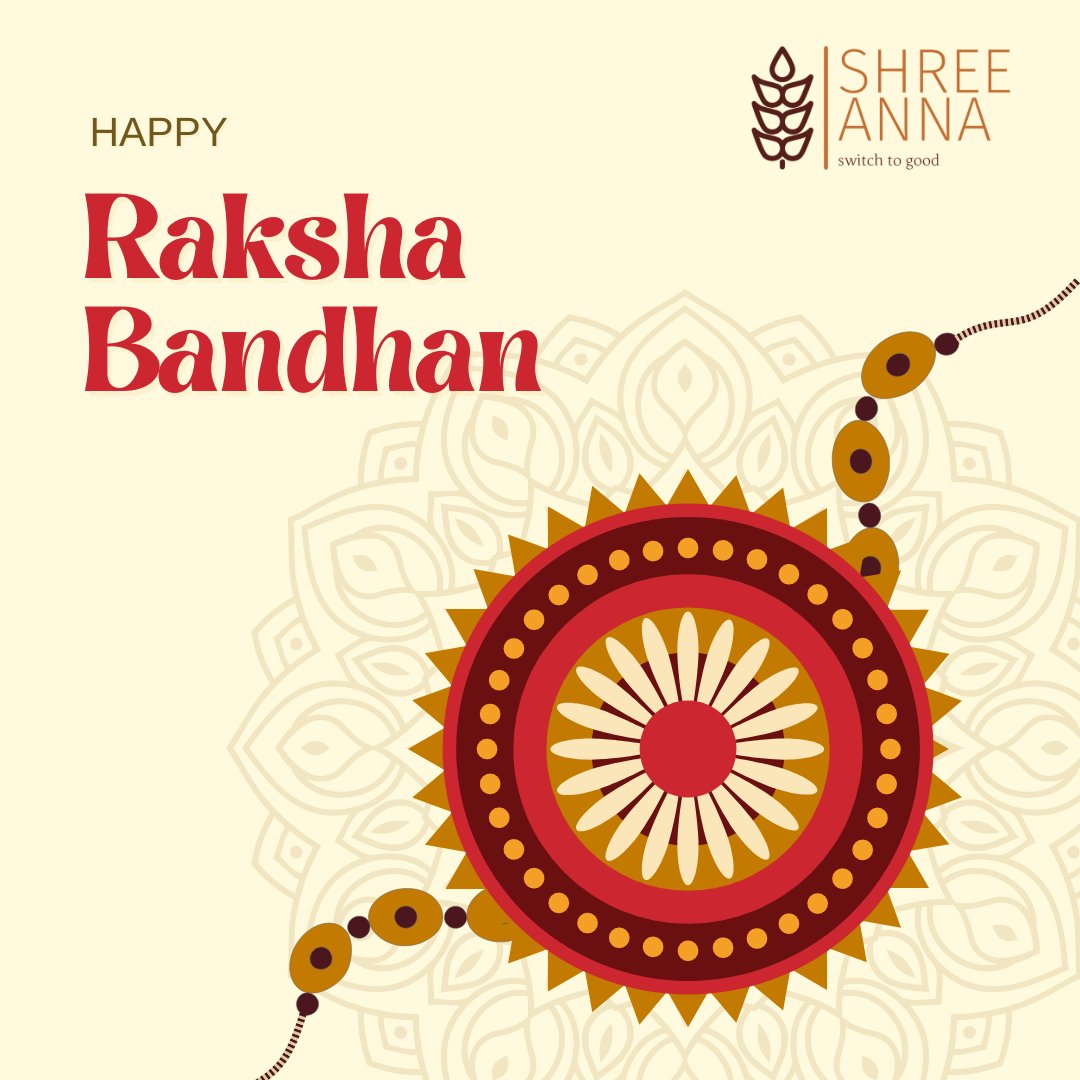 shree_anna's tweet photo. Wishing everyone a joyful and heartwarming Raksha Bandhan! 🎉 May the  bond of love and protection between siblings continue to grow stronger  with each passing day. Cherish the moments, create lasting memories, and  celebrate the beautiful connection that siblings share. https://t.co/dxXd7AB95b