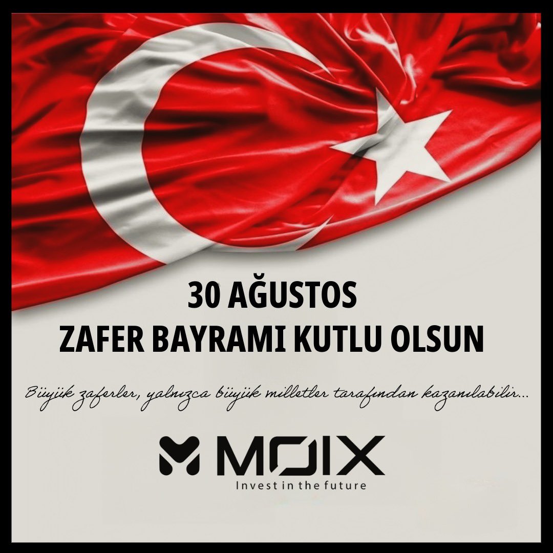 moanocom's tweet image. #30AgustosZaferBayrami kutlu olsun. #MOIX
