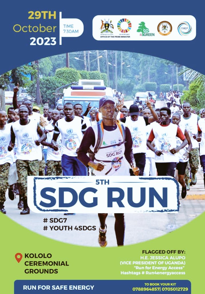 Go green, stop pretending actions don't have consequences. Come & Take part in #5thSDGRUN on 29.10.23.  #Run4EnergyAcess for a greener future. Don't miss Out! 
To book a kit call 0788964858/
0705012729.

 @DrBrianBilalK @brianisabirye 
@EdwinMuhumuzaB 
@PIMusasizi

#Youth4SDGs