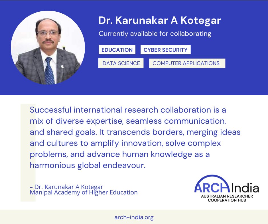 #ResearcherSpotlight on <a href="/a_karunakar/">Professor Karunakar Kotegar</a>, Director of International Collaborations <a href="/MAHE_Manipal/">Manipal Academy of Higher Education</a>
about his recent success – a new SPARC grant project on ‘Digital Image Forensics and Security using Deep Learning’ in collaboration with <a href="/Deakin/">Deakin University</a>
arch-india.org/news-events/25…