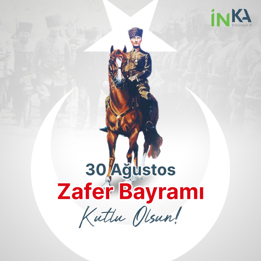 Kahramanlıklarla dolu geçmişimize minnettarlık duyarken Büyük Önder Mustafa Kemal Atatürk’ü ve silah arkadaşlarını saygıyla anıyoruz. 30 Ağustos Zafer Bayramınız kutlu olsun! #inkaik #bütünleşikik #inkainsankaynakları #30ağustos #30ağustoszaferbayramı